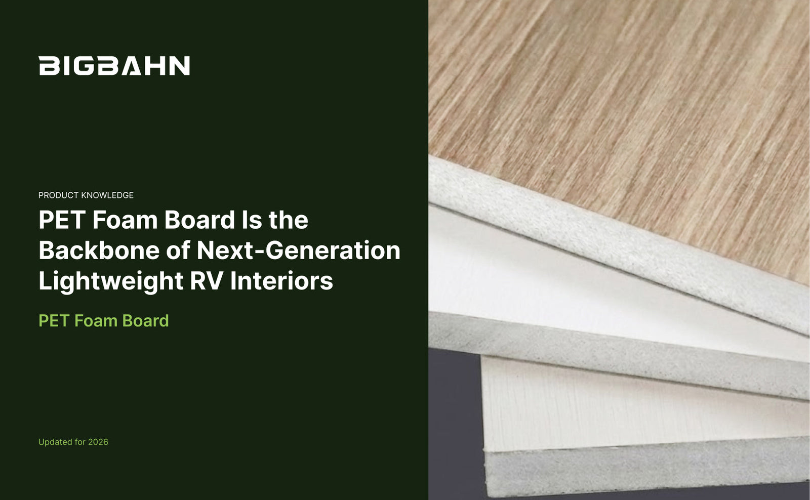 6 Reasons PET Foam Board Is the Backbone of Next‑Generation Lightweight RV Interiors